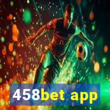 458bet app